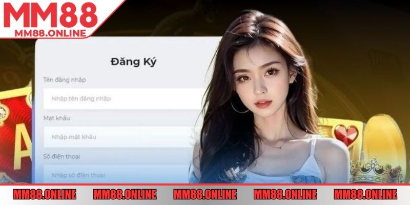 Những tiện ích của việc đăng ký tài khoản MM88